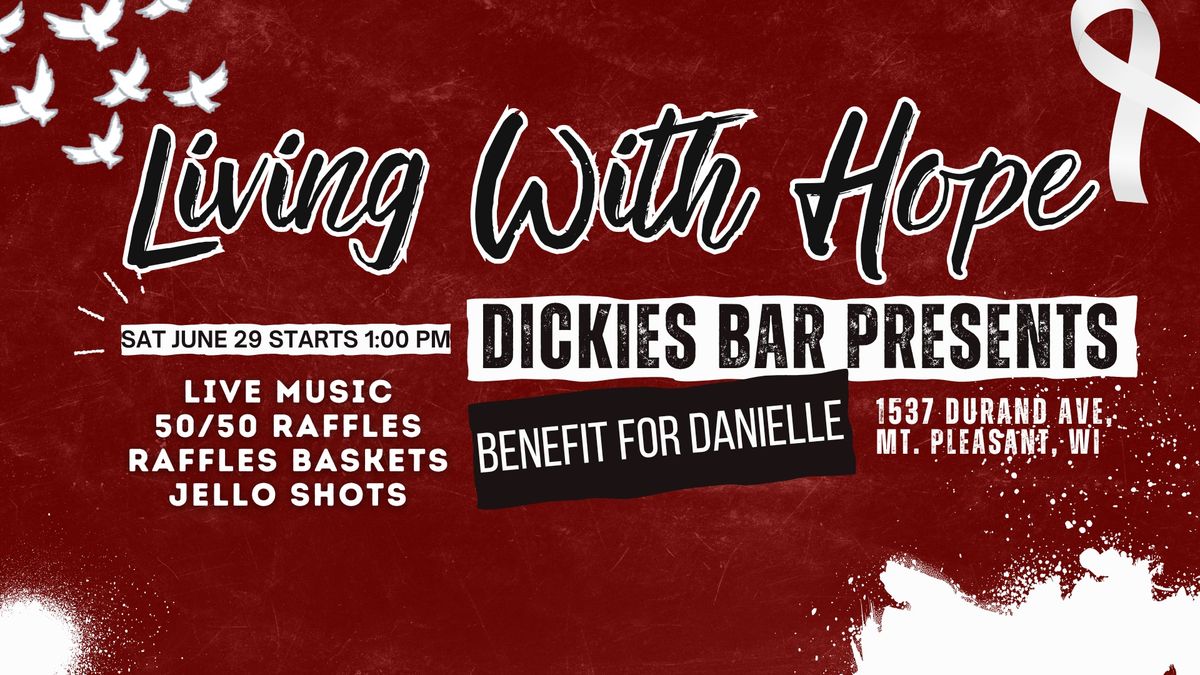 Living With Hope Benefit for Danielle Horenziak