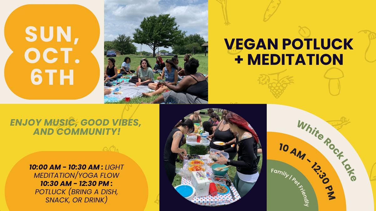 Vegan Potluck & Meditation