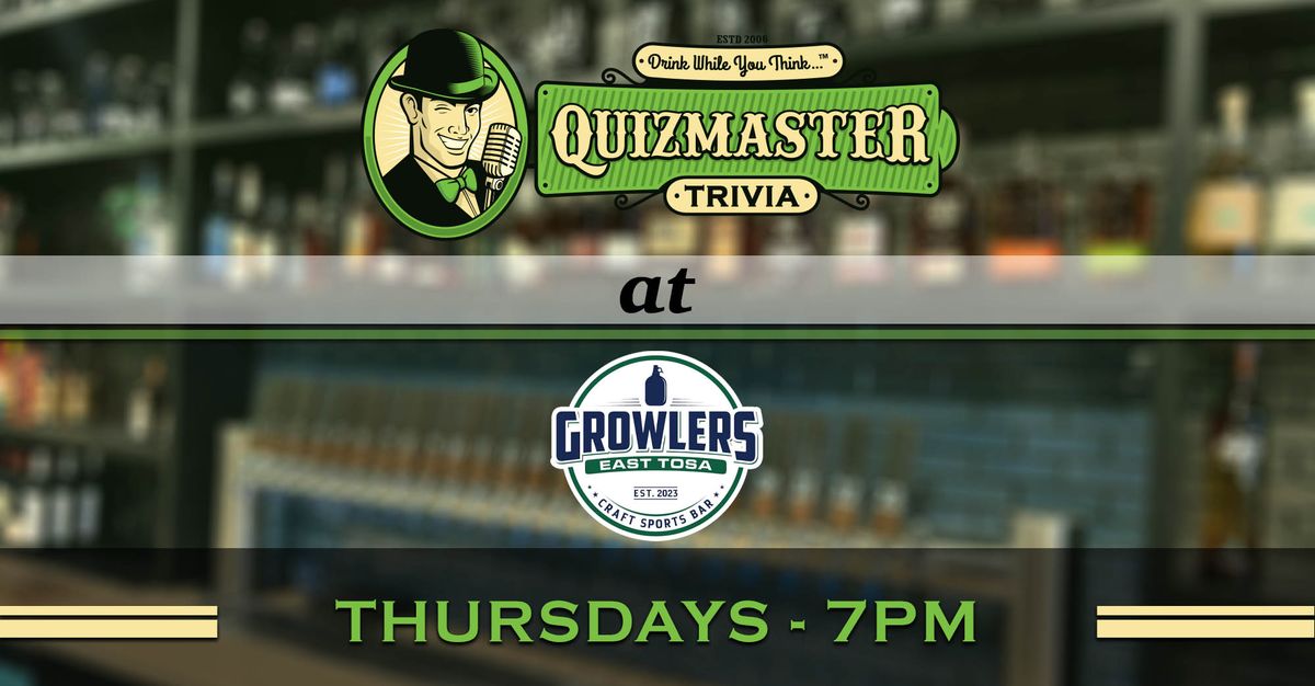 ? Trivia night at Growlers East Tosa
