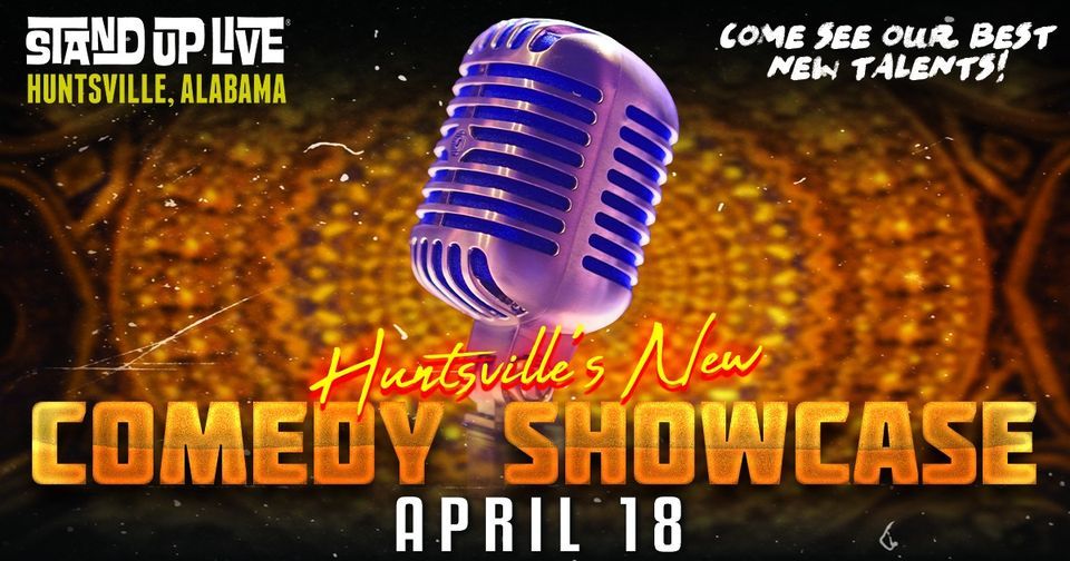 Huntsville's New Comedy Showcase at Stand Up Live