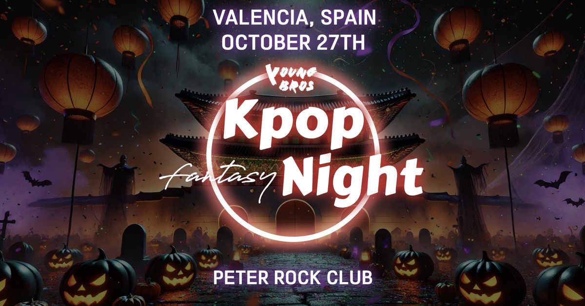 K-Pop Fantasy Night in Valencia 27.10.2024 [Halloween] 