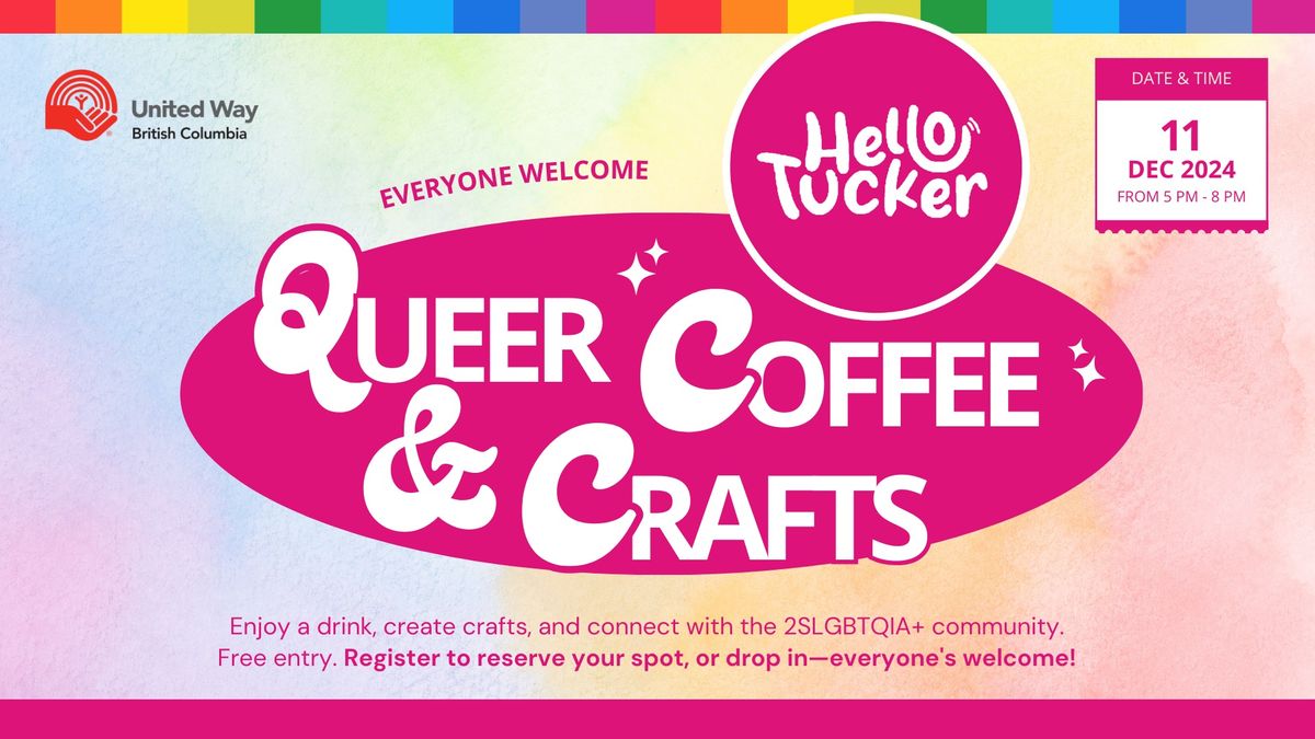 Queer Crafts & Coffee @ Hello Tucker