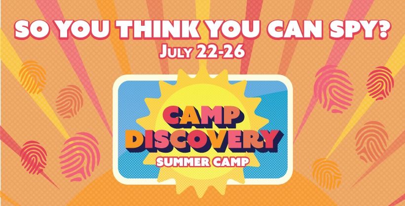 So You Think You Can Spy? - Summer Camp Discovery