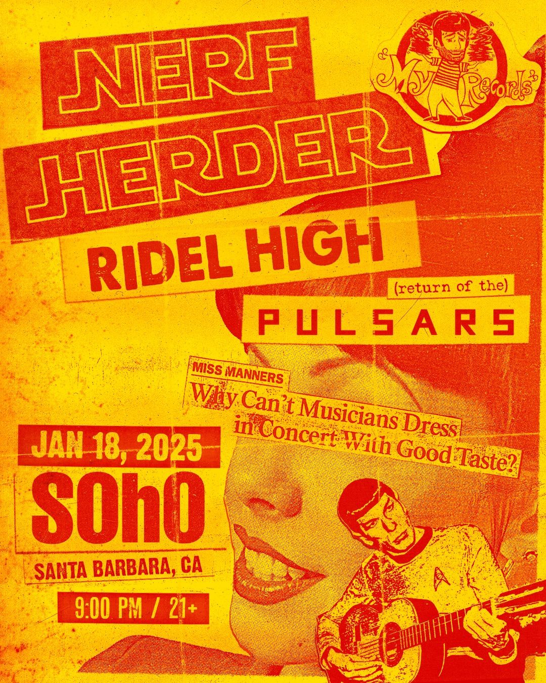 Nerf Herder \/ Ridel High \/ Pulsars @ SOHO Santa Barbara