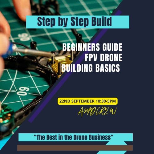 Beginners Guide to FPV Drone Building Step By Step Course