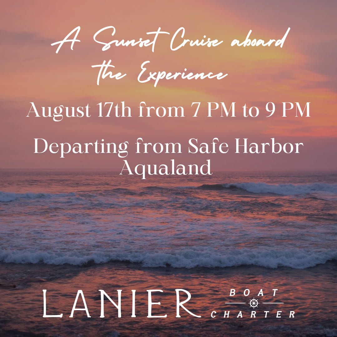 A Sunset Cruise aboard The Experience