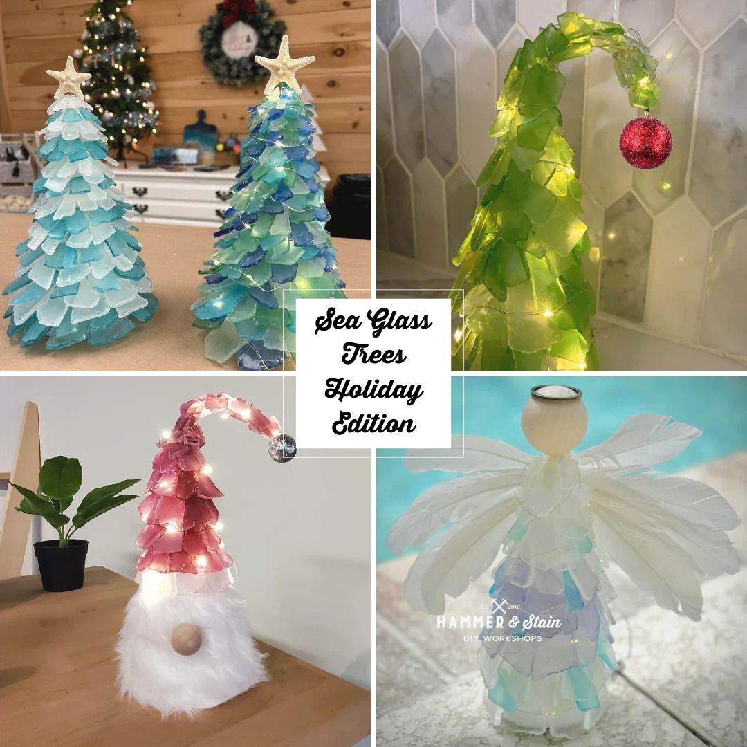 Sea Glass Trees Workshop- Holiday Edition!