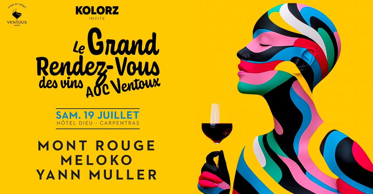 Le Grand Rendez-Vous #5 w\/ MONT ROUGE, MELOKO & YANN MULLER