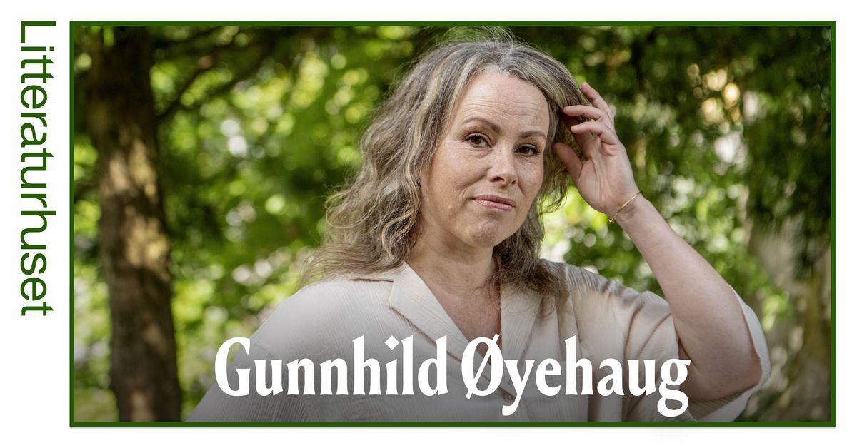 Velkommen til Verkelegheita: Gunnhild \u00d8yehaug