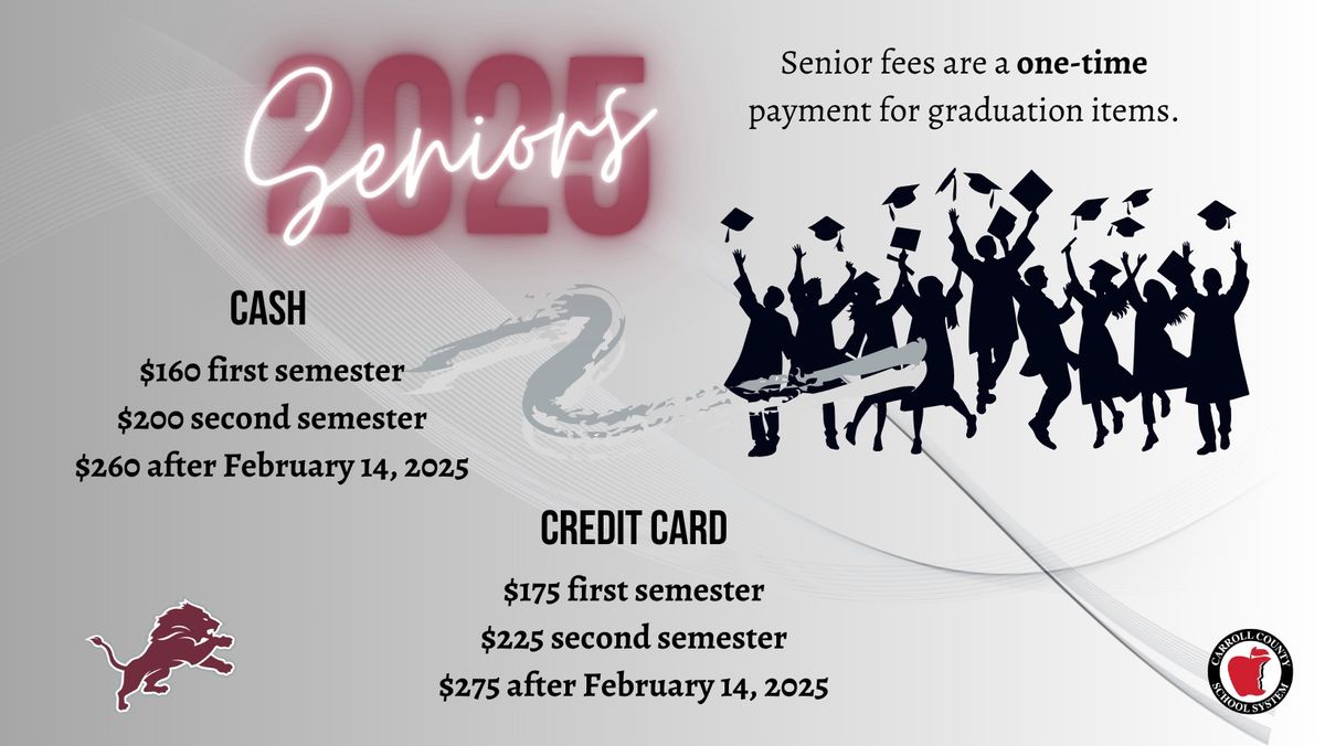 Senior Fees for Graduation ONE TIME FEE