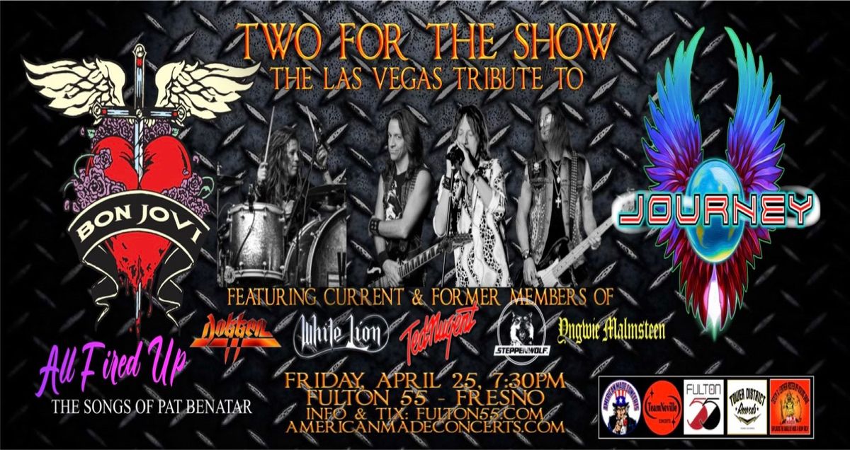 Two For The Show "The Las Vegas Tribute to Bon Jovi and Journey!"