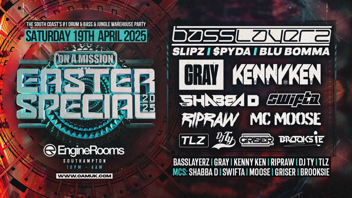 EASTER SPECIAL Ft Basslayerz \/ Kenny Ken \/ Gray