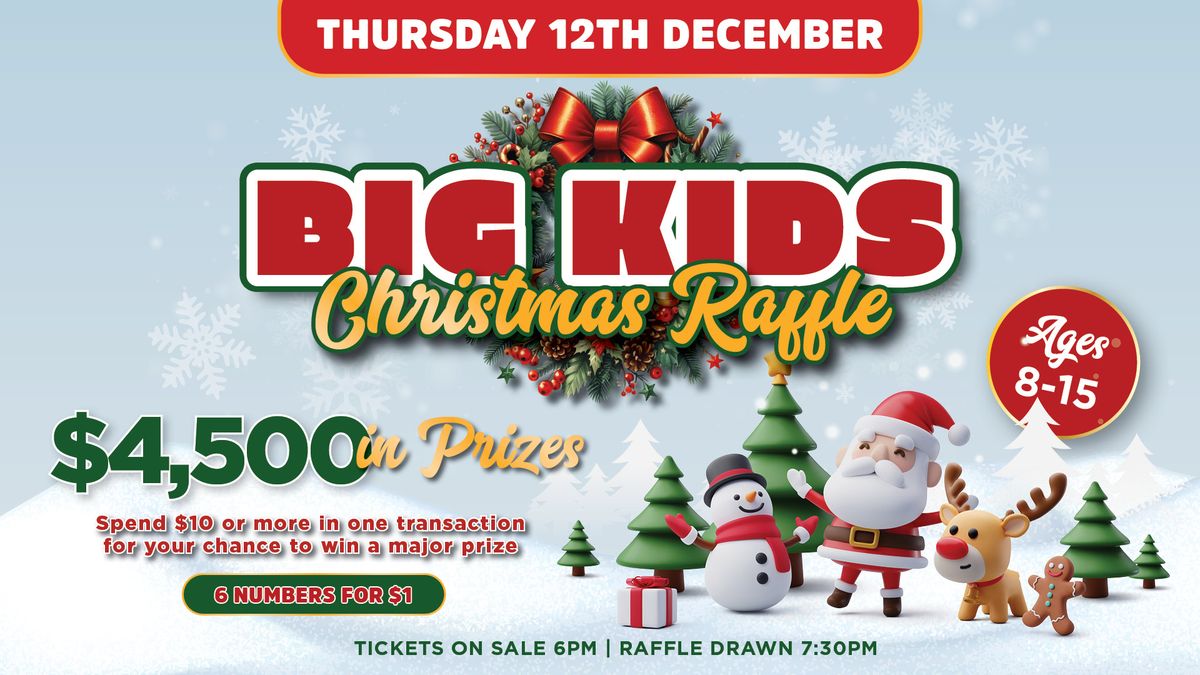 Big Kids Christmas Raffle