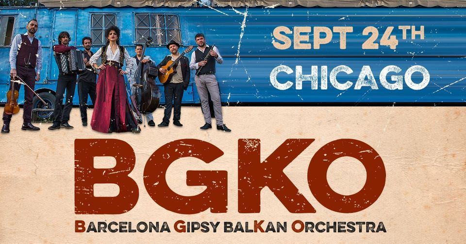 BGKO - Barcelona Gipsy balKan Orchestra - Live in Chicago