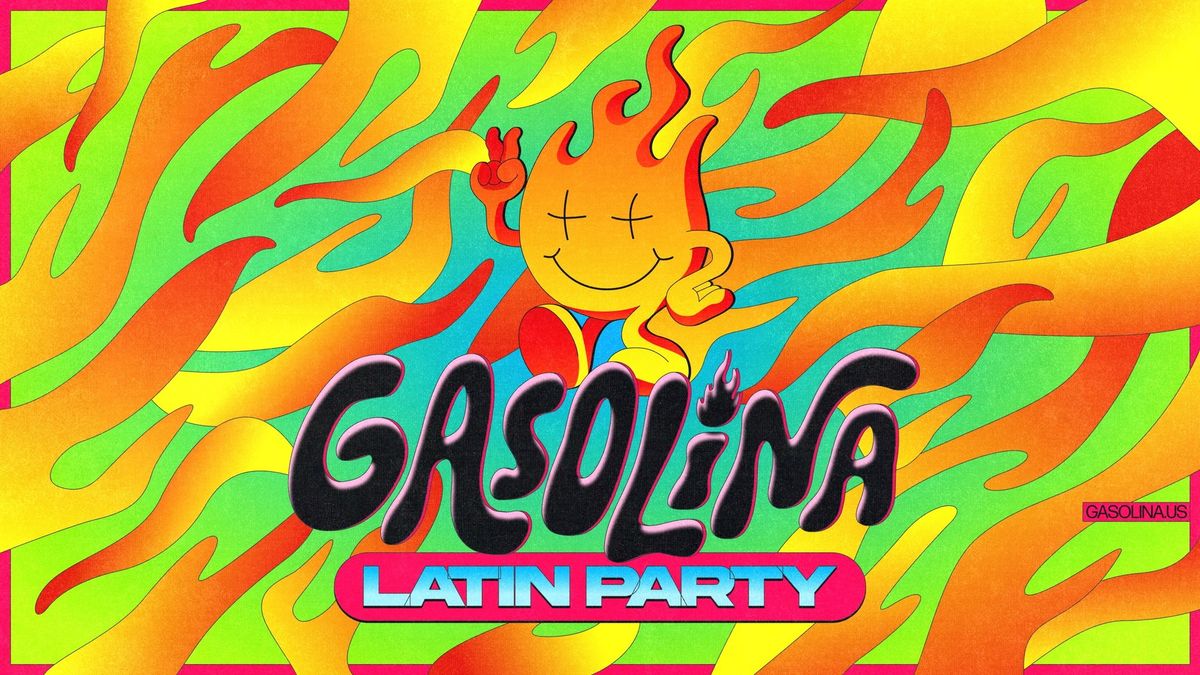 Gasolina Reggaet\u00f3n Party - (18+)