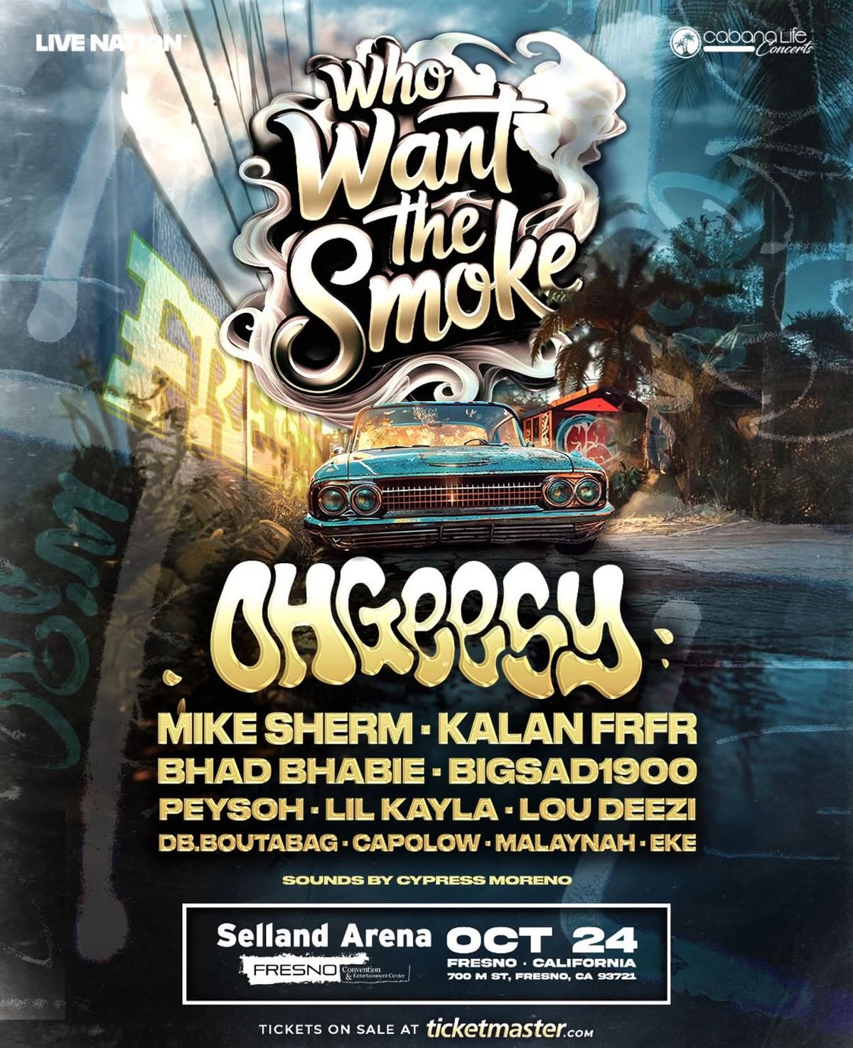 Who Want The Smoke: OhGeesy  Mike Sherm  Kalan.FrFr  & Bhad Bhabie