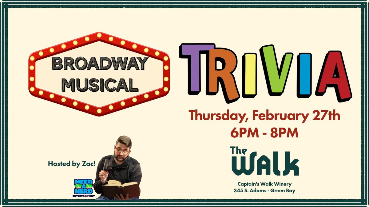 Broadway Trivia Night @ The Walk 