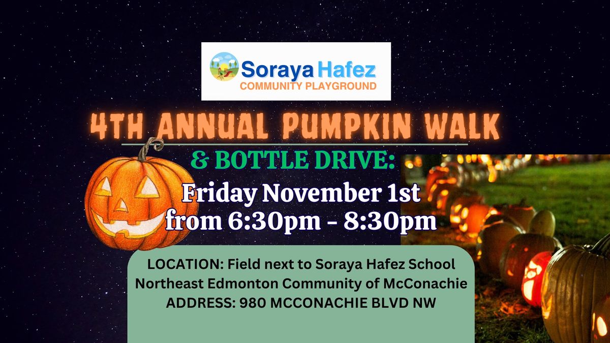 4th Annual Pumpkin Walk & Bottle Drive (FREE EVENT)