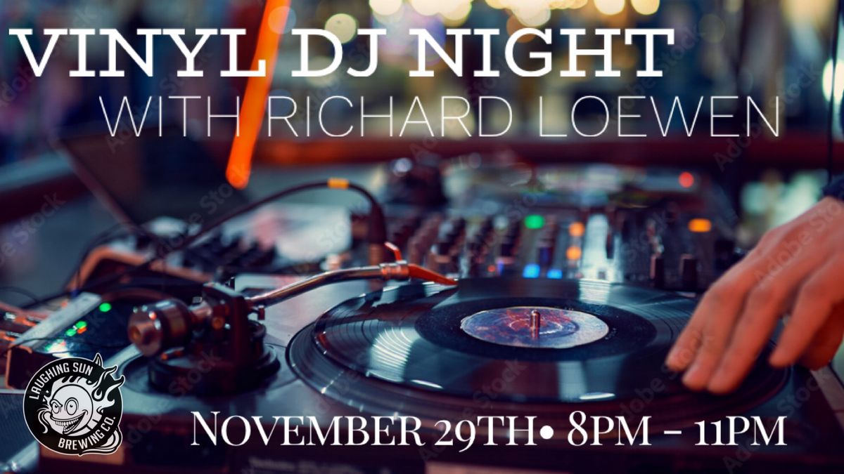 Vinyl DJ Night with Richard Loewen! 