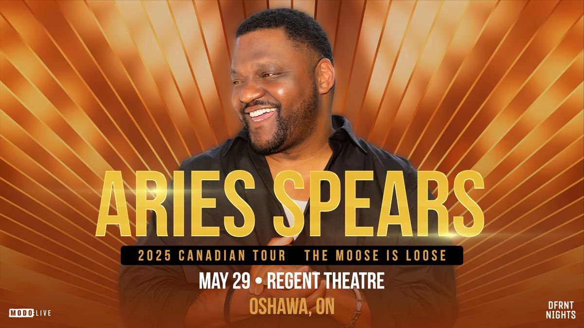 Aries Spears - Oshawa