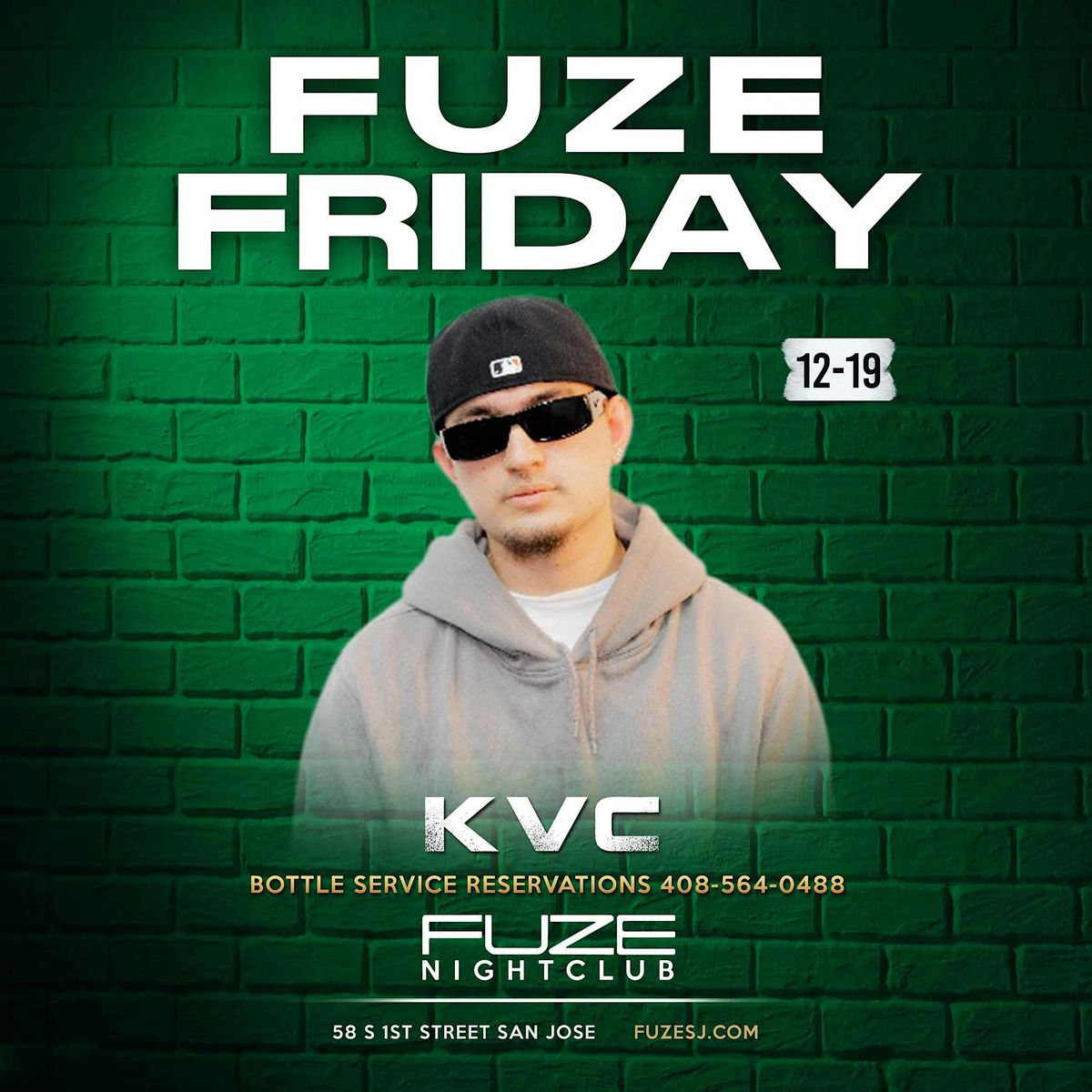 FUZE FRIDAY DECEMBER 19TH  KVC