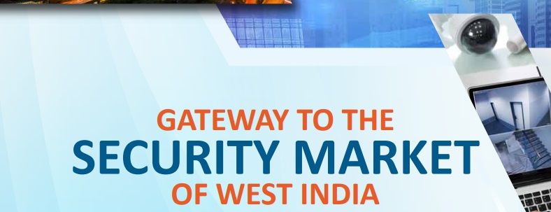 SAFE WEST - West India\u2019s Largest & most influential Security & Fire Expo