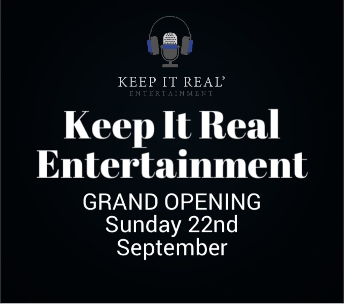 Keep It Real Grand Opening 