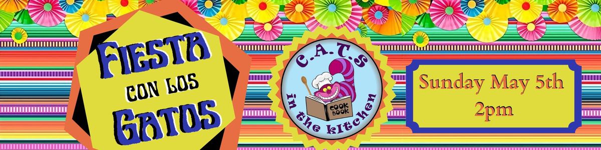 Fiesta con los Gatos - CATS in the Kitchen