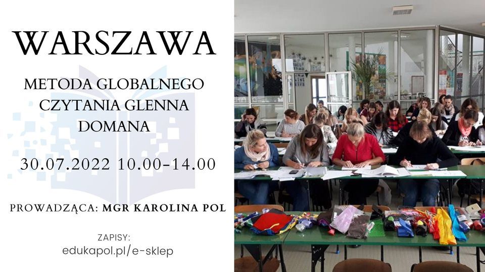Szkolenie w Warszawie: Metoda globalnego czytania Glenna Domana