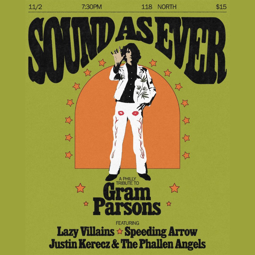 Sound As Ever - A Philly Tribute To Gram Parsons