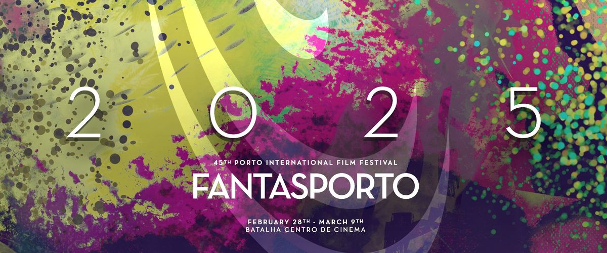 45\u00ba FANTASPORTO | Festival Internacional de Cinema do Porto