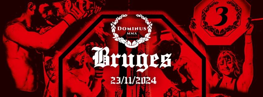 DOMINUS III: BRUGES