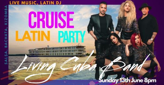 LATIN CRUISE PARTY with LIVING CUBA BAND