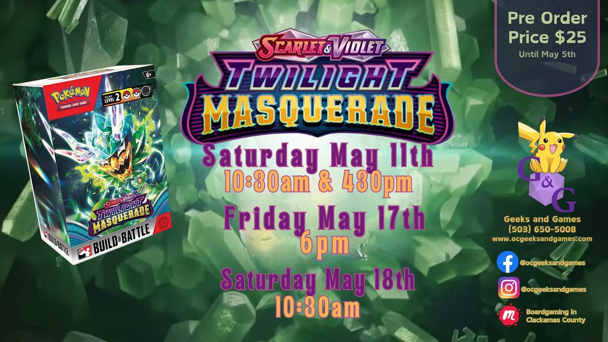 Twilight Masquerade Prerelease Event 3