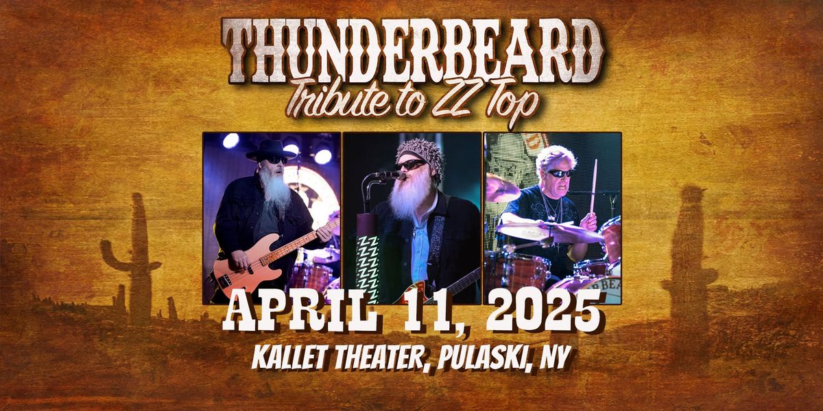 ThunderBeard: #1 Tribute to ZZ Top at The Kallet Theater