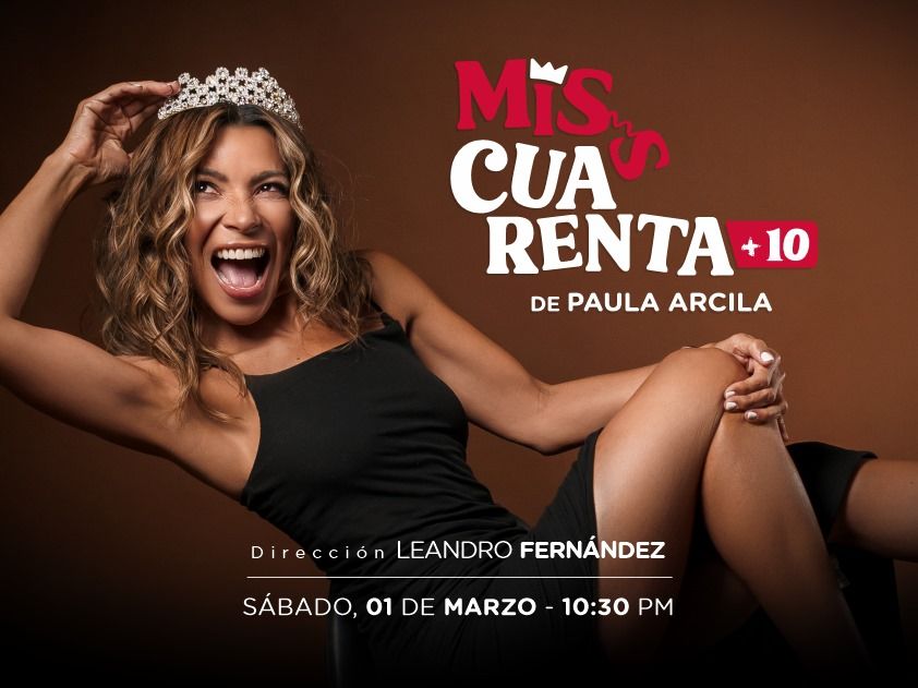 PAULA ARCILA en MISS CUARENTA +10