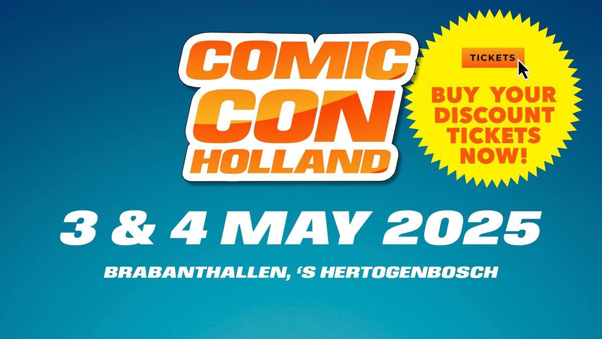 Comic Con Holland 2025: Brabanthallen 