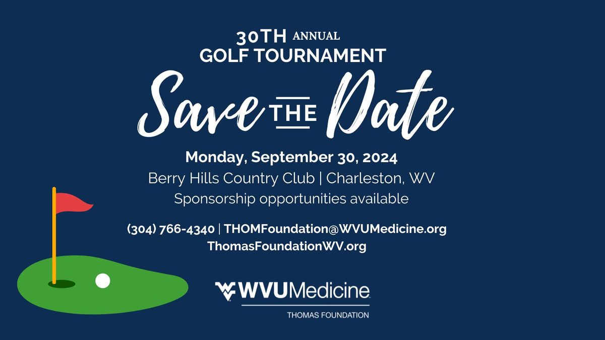 Thomas Foundation 30th Annual Golf Tournament