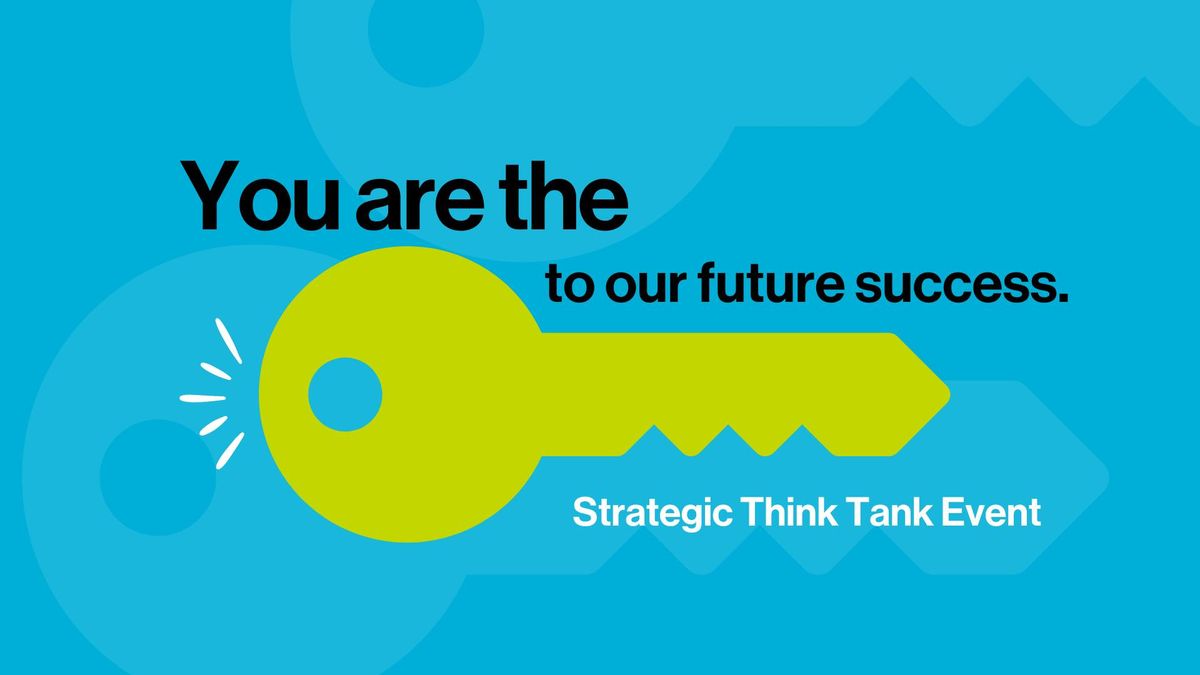 Strategic Planning: Think Tank