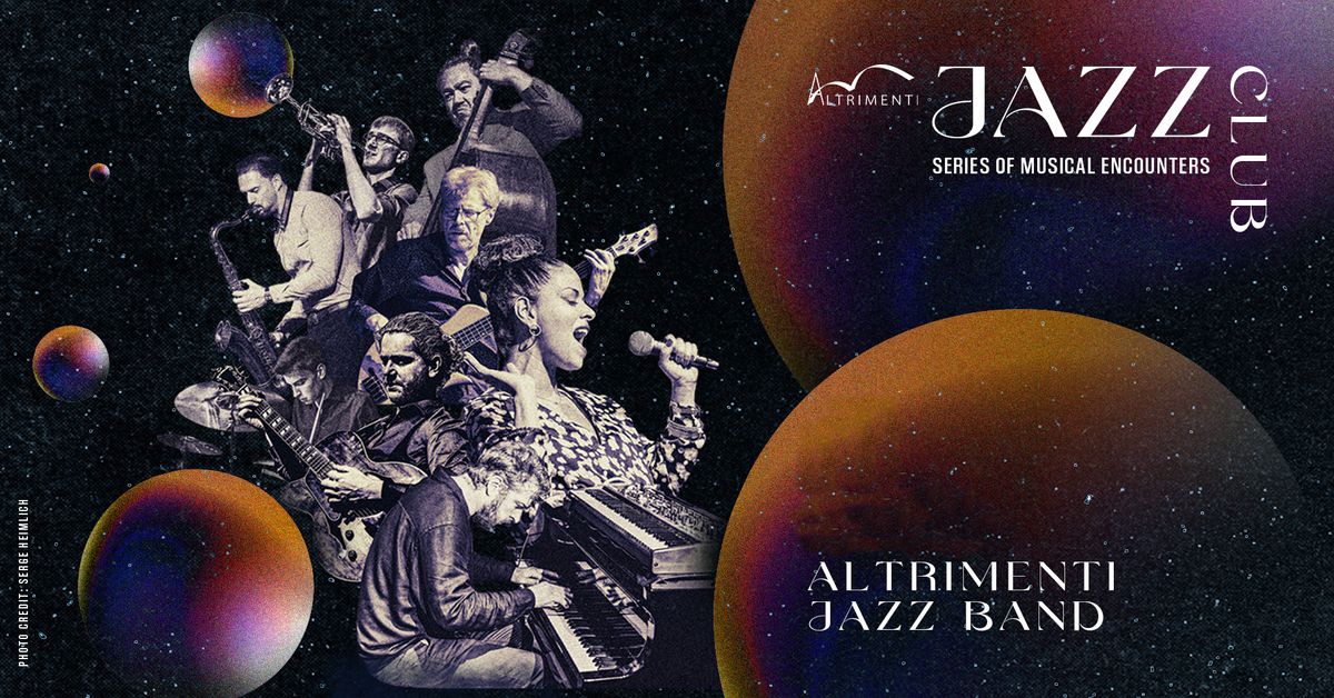 Live music by Altrimenti Jazz Band