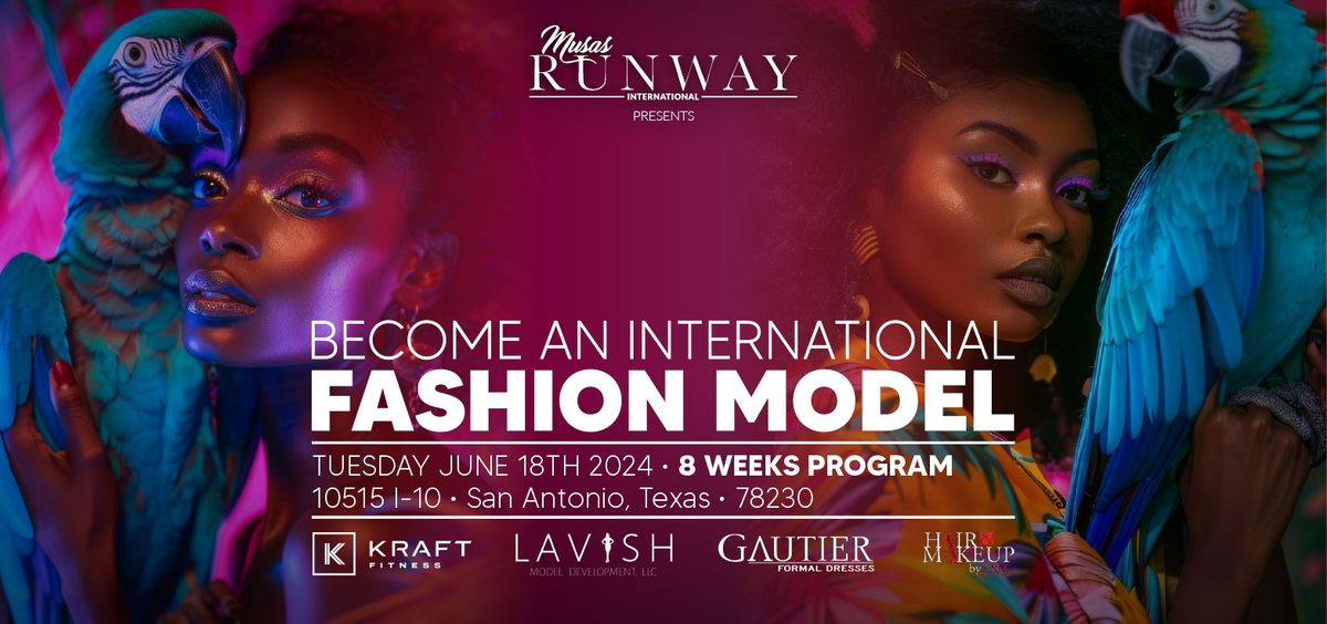 BECOME AN INTERNATIONAL FASHION MODEL