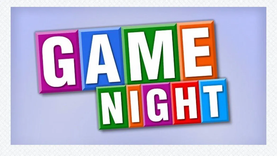 Game Night and Potluck!