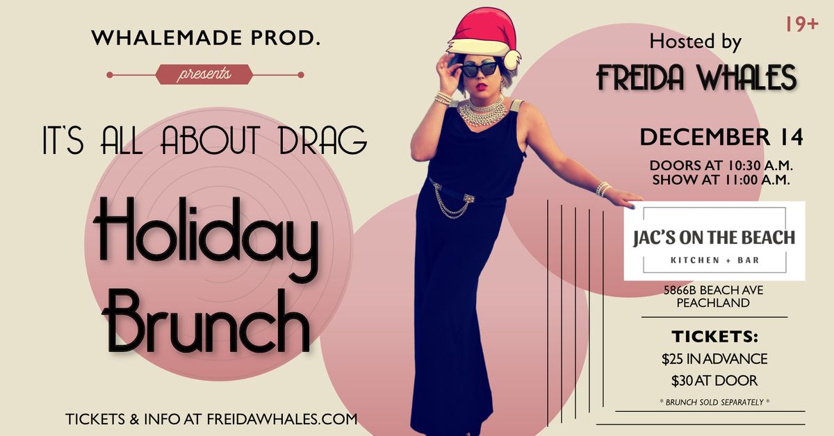 It's All About Drag: Holiday Brunch