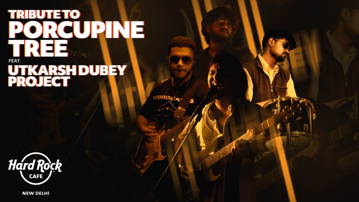 Tribute to Porcupine Tree ft. Utkarsh Dubey