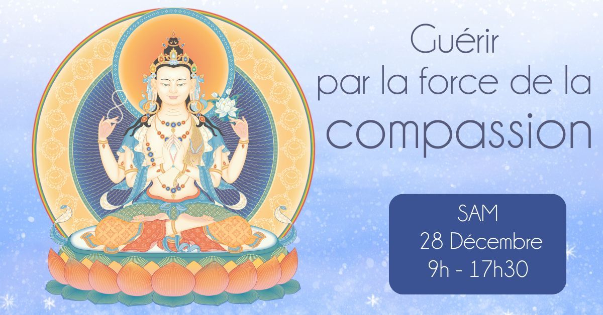 Gu\u00e9rir par la force de la compassion