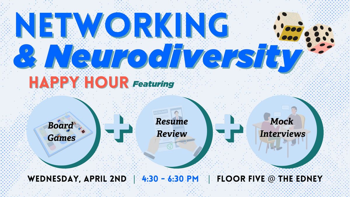 Networking & Neurodiversity Happy Hour