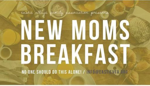 EVFA\u2019s New Moms Breakfast