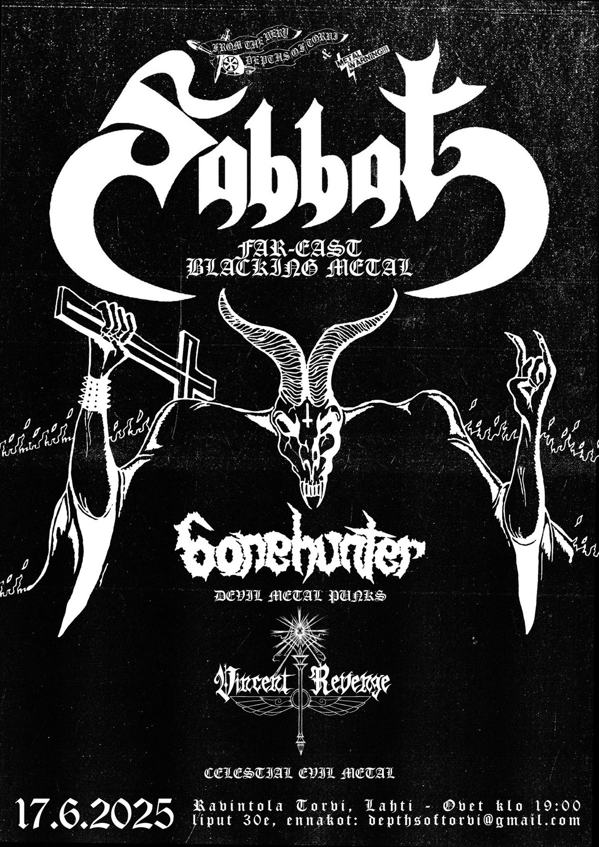 From the Very Depths of Torvi - Sabbat(JPN), Bonehunter, Vincent Revenge