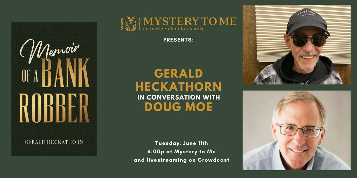 Gerald Heckathorn in Conversation with Doug Moe