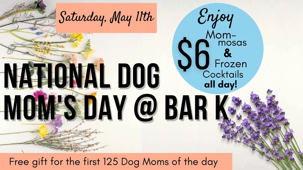 Dog Mom Day Celebration